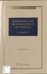 Louisiana Law Of Obligations in General, a Precis by Alain A. Levasseur