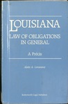 Louisiana: General Principles of the Law of Obligations