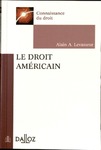 Le Droit Americain by Alain A. Levasseur